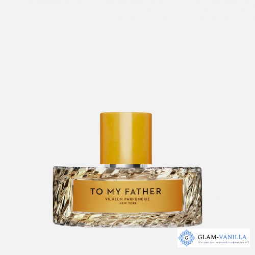 Vilhelm Parfumerie To My Father